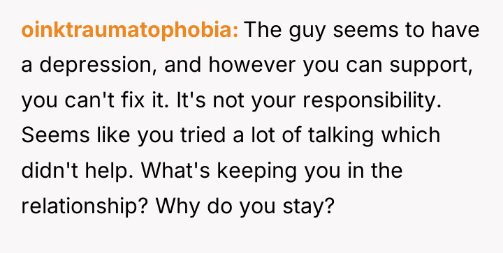 oinktraumatophobia The guy seems to have a depression, and however...