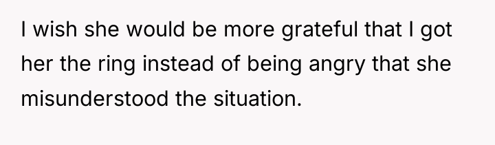 I wish she would be more grateful that I got...
