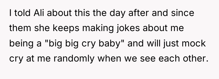 I told Ali about this the day after and since...