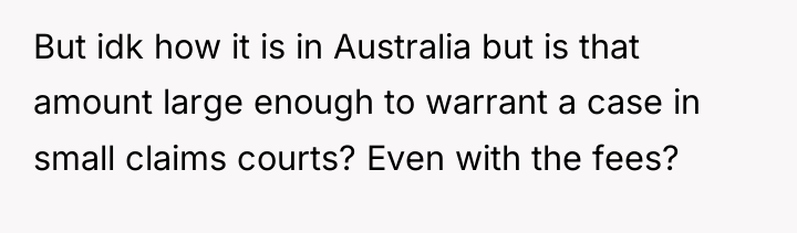 But idk how it is in Australia but is that...