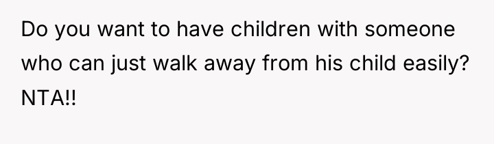 Do you want to have children with someone who can...