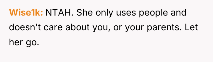 Wise1k NTAH. She only uses people and doesn't care about...