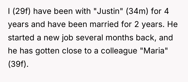 I (29f) have been with "Justin" (34m) for 4 years...