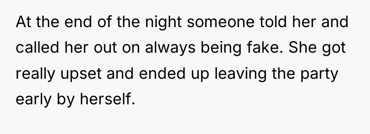 At the end of the night someone told her and...