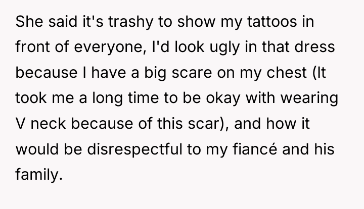 She said it's trashy to show my tattoos in front...