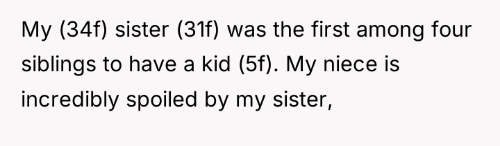 My (34f) sister (31f) was the first among four siblings...