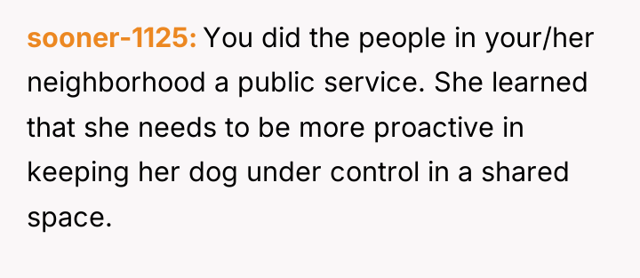 sooner-1125 You did the people in your/her neighborhood a public...
