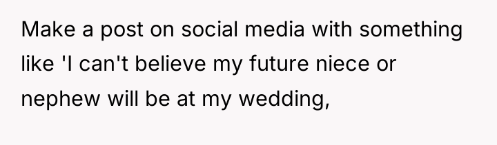Make a post on social media with something like 'I...