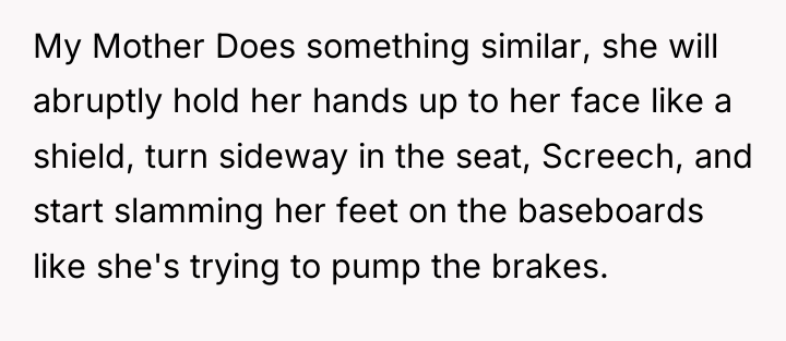 My Mother Does something similar, she will abruptly hold her...