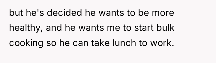 but he's decided he wants to be more healthy, and...