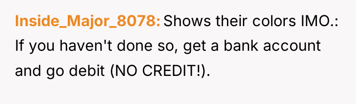 Inside_Major_8078 Shows their colors IMO.: If you haven't done so,...