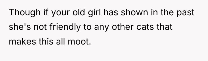 Though if your old girl has shown in the past...