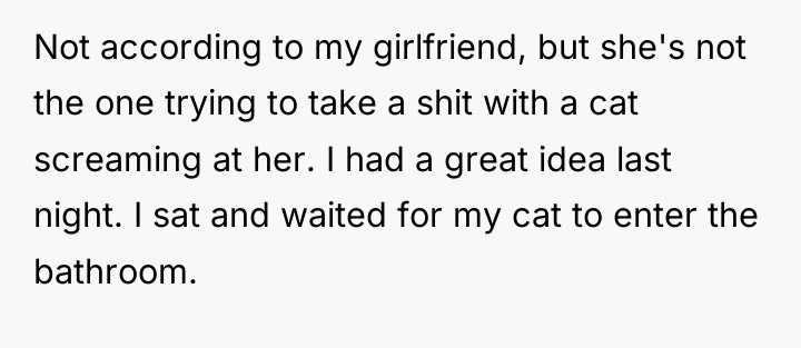 Not according to my girlfriend, but she's not the one...
