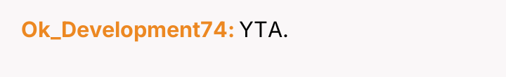 Ok_Development74 YTA.