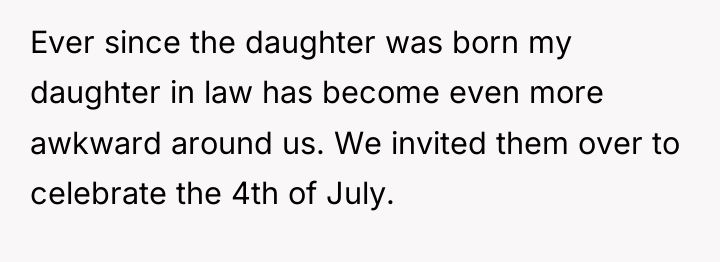 Ever since the daughter was born my daughter in law...