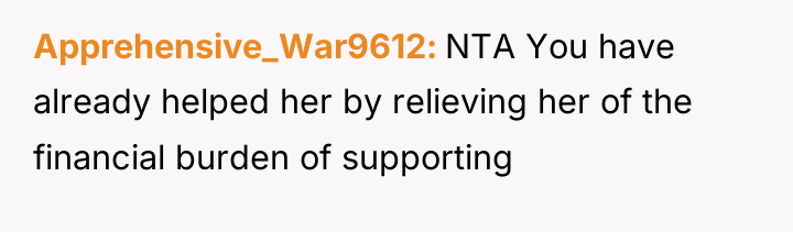 Apprehensive_War9612 NTA You have already helped her by relieving her...