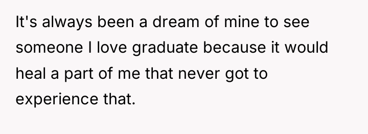 It's always been a dream of mine to see someone...