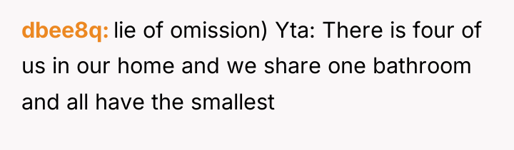 dbee8q lie of omission) Yta: There is four of us...