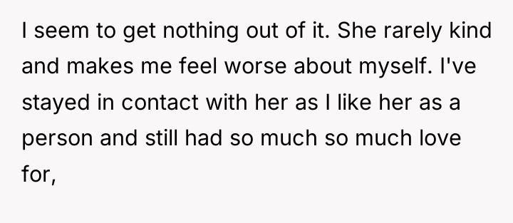 I seem to get nothing out of it. She rarely...