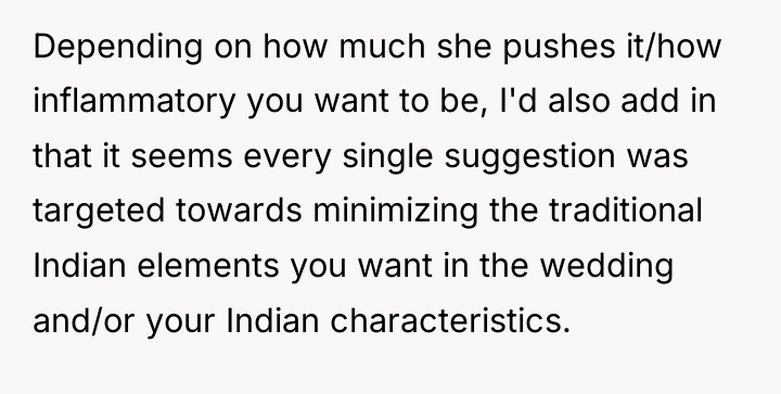 Depending on how much she pushes it/how inflammatory you want...
