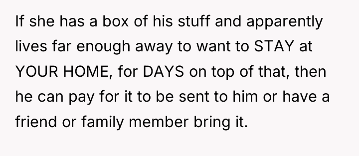 If she has a box of his stuff and apparently...