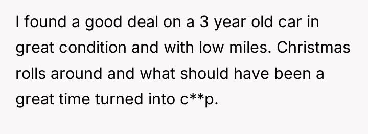I found a good deal on a 3 year old...