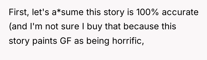 First, let's a*sume this story is 100% accurate (and I'm...