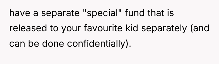 have a separate "special" fund that is released to your...