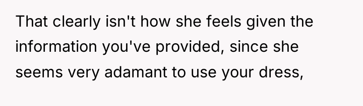 That clearly isn't how she feels given the information you've...