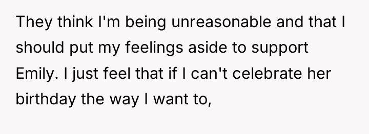 They think I'm being unreasonable and that I should put...
