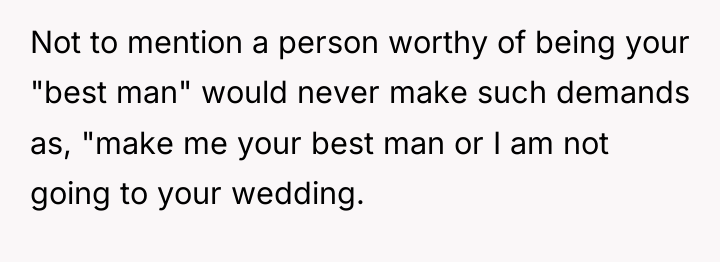 Not to mention a person worthy of being your "best...
