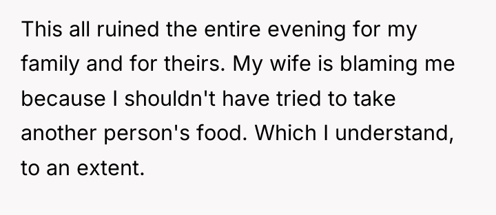 This all ruined the entire evening for my family and...