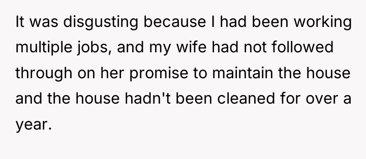 It was disgusting because I had been working multiple jobs,...