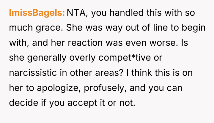 ImissBagels NTA, you handled this with so much grace. She...