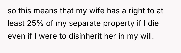 so this means that my wife has a right to...