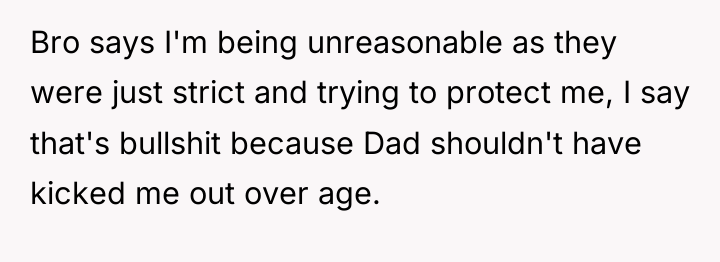 Bro says I'm being unreasonable as they were just strict...