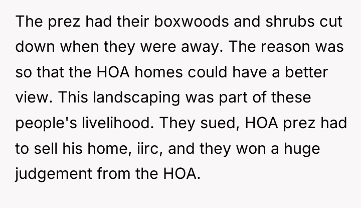 The prez had their boxwoods and shrubs cut down when...