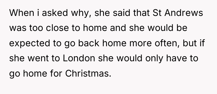 When i asked why, she said that St Andrews was...