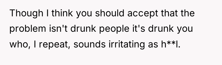 Though I think you should accept that the problem isn't...