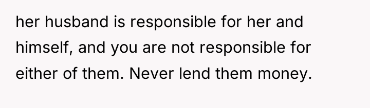 her husband is responsible for her and himself, and you...