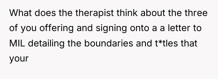What does the therapist think about the three of you...