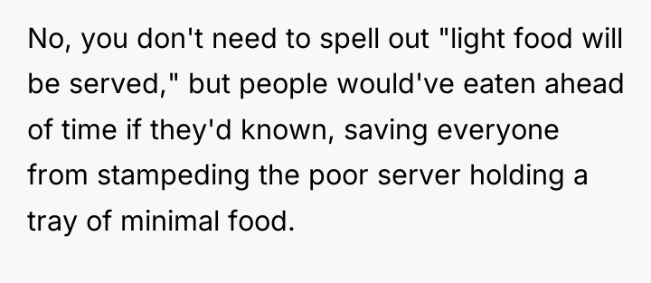 No, you don't need to spell out "light food will...