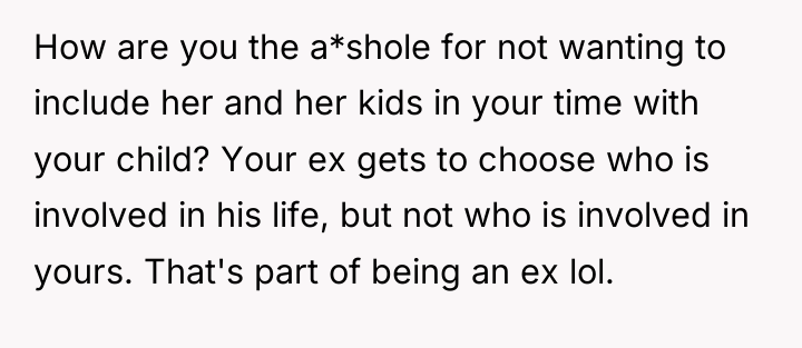 How are you the a*shole for not wanting to include...