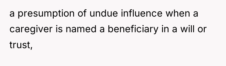 a presumption of undue influence when a caregiver is named...