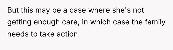 But this may be a case where she's not getting...