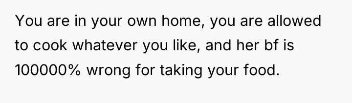 You are in your own home, you are allowed to...
