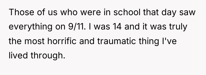 Those of us who were in school that day saw...