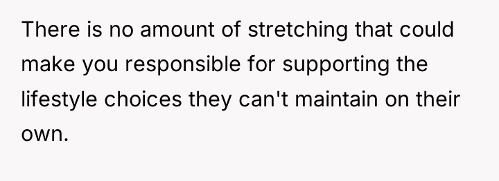 There is no amount of stretching that could make you...