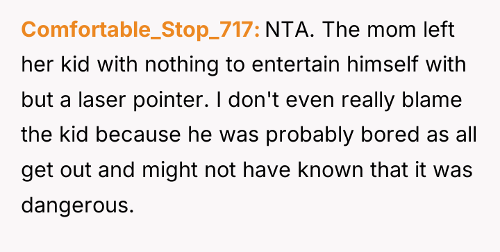 Comfortable_Stop_717 NTA. The mom left her kid with nothing to...
