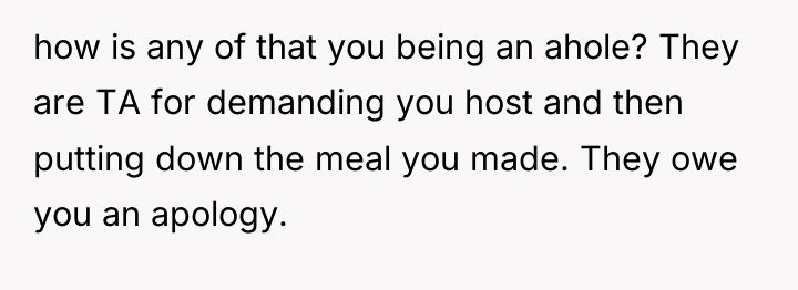 how is any of that you being an ahole? They...